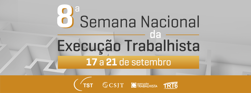 Ilustração com texto &quot;8ª Semana Nacional da Execução Trabalhista 17 a 21 de setembro&quot;