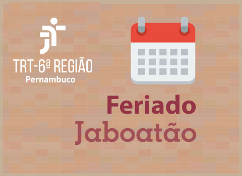 imagem com um calendário e texto Feriado Jaboatão