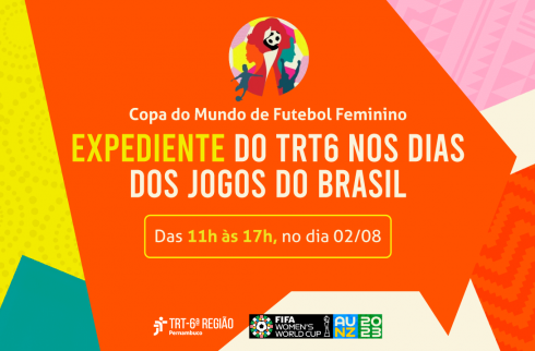 Horário especial do TRT-6 nos dias de jogo do Brasil na Copa do Mundo  Feminina da Fifa